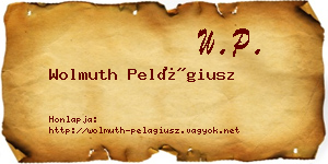 Wolmuth Pelágiusz névjegykártya